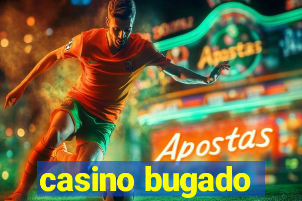 casino bugado